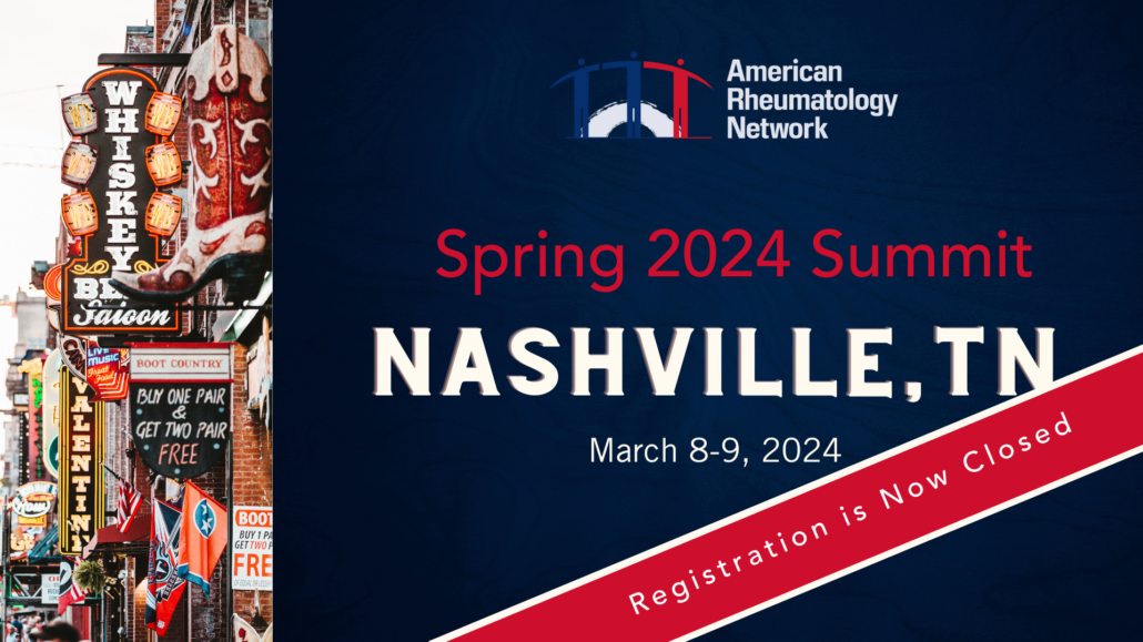 ARN 2024 Spring Summit American Rheumatology Network